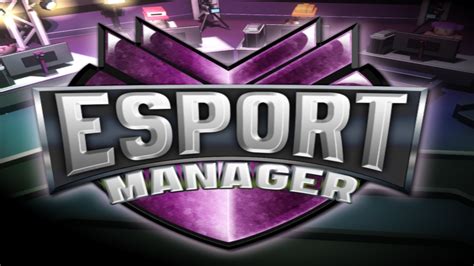 esport manager game|esports team manager game.